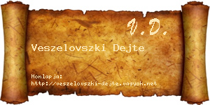 Veszelovszki Dejte névjegykártya